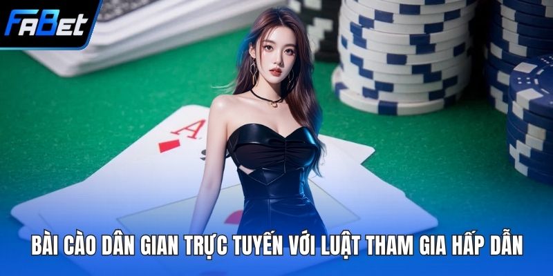 Bài Cào Dân Gian Trực Tuyến Với Luật Tham Gia Hấp Dẫn 3 Bài cào dân gian